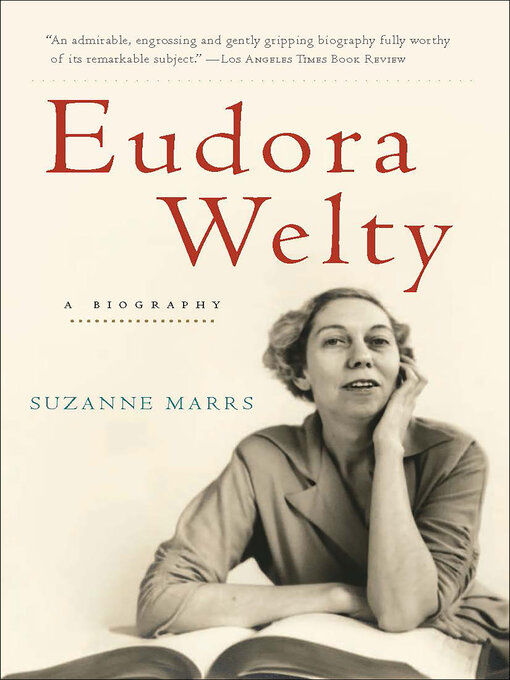 Title details for Eudora Welty by Suzanne Marrs - Available